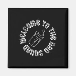 Aimant Bienvenue À Papa Squad Nouveaux Pères Première Foi