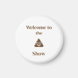 Aimant Bienvenue au Poo Emoji Show Funny
