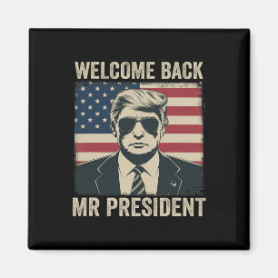 Aimant Bienvenue Byck M. le président Donald Trump Victoi