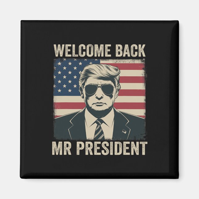 Aimant Bienvenue Byck M. le président Donald Trump Victoi (Devant)