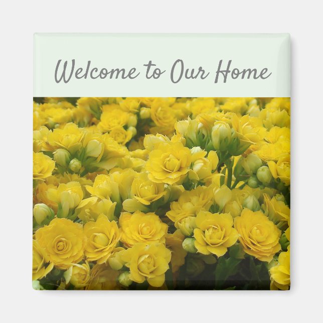 Aimant Bienvenue dans notre maison Floral Fleur Jaune joy (Devant)