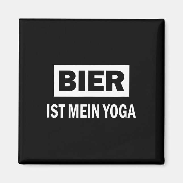 Aimant Bier Ist Mein Yoga Dire Bière  (Devant)