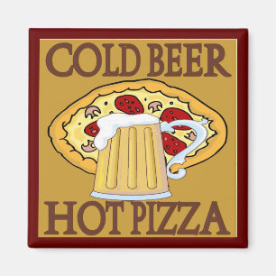 Aimant Bière Froide, Tshirts Hot Pizza