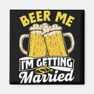 Aimant Bière moi je me marie Groom Party mariée Bach