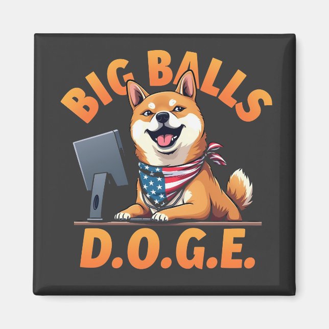 Aimant Big Balls Doge Département de l'efficacité du gouv (Devant)