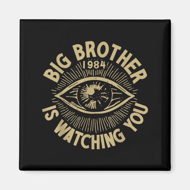 Aimant Big Brother Vous Regarde  (Devant)