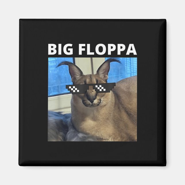 Aimant Big Floppa Mat Chat (Devant)