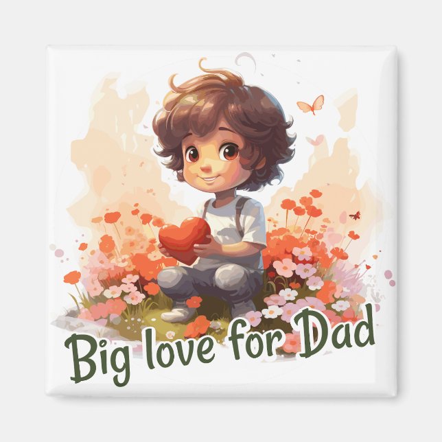 Aimant Big love for Dad (Devant)