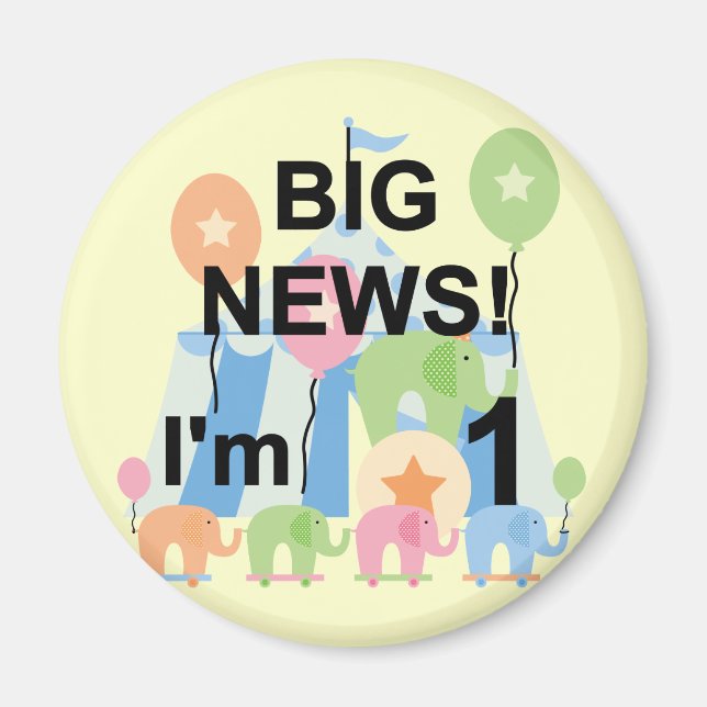 Aimant Big News Circus 1er Anniversaire T-shirts et cadea (Devant)