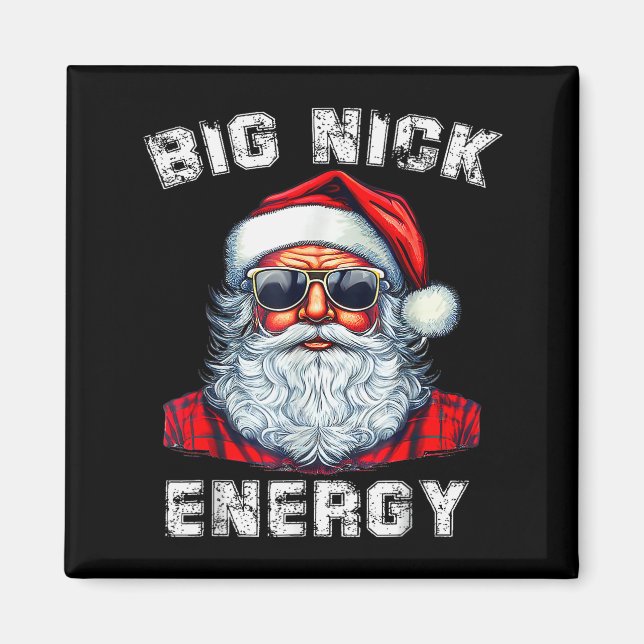 Aimant Big Nick Energy Funny Santa Christmas  (Devant)