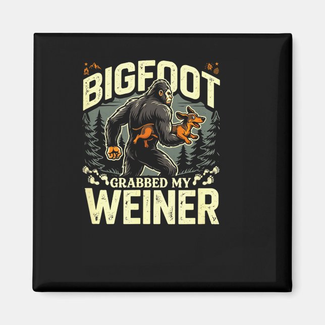 Aimant Bigfoot a attrapé mon hot dog humour de camping dr (Devant)