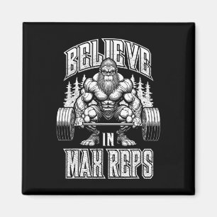 Aimant Bigfoot Gym Croyez En Max Reps Deadlift Bodybuild