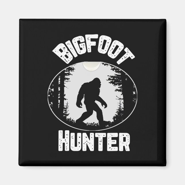 Aimant Bigfoot Hunter Sasquatch Drôle Humour (Devant)