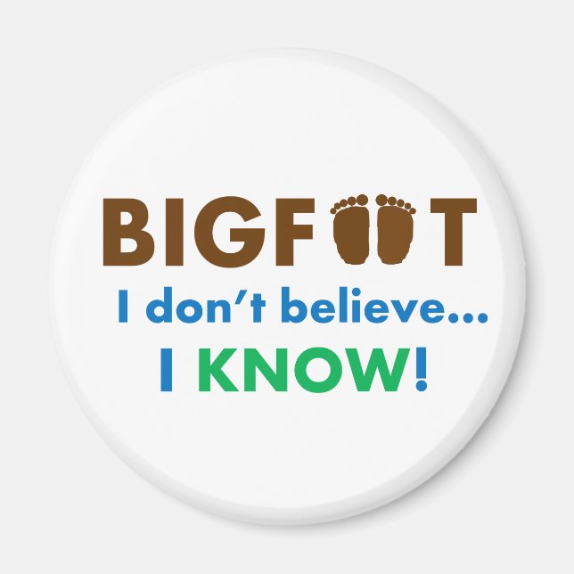 Aimant Bigfoot je ne crois pas que je le sache ! (Devant)