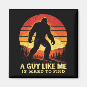 Aimant Bigfoot Un gars comme est difficile à trouver Sasq