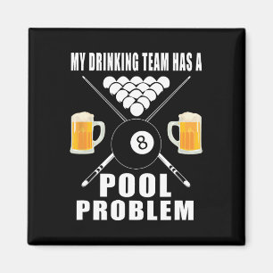 Aimant Billard Amusant T Shirt Mon Équipe De Boissons A U