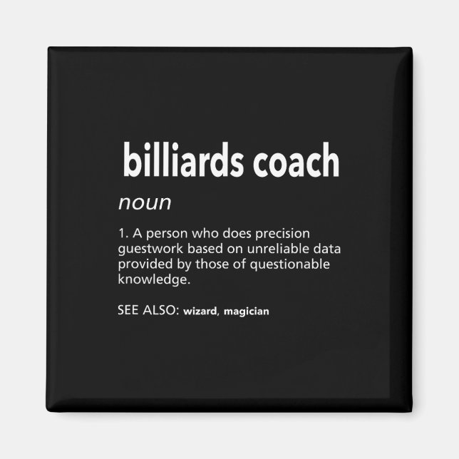 Aimant Billard Coach Définition Drôle Pool Joueur de bill (Devant)
