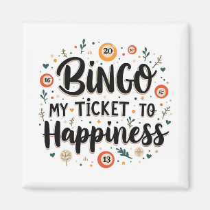 Aimant Bingo est mon billet pour le bonheur Funny Bingo J