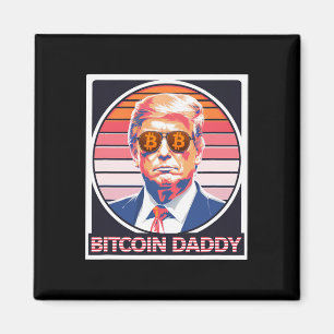 Aimant Bitcoin mignon papa Trump Crypto King Internet Mon