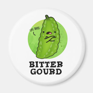 Aimant Bitter Gourd Funny Veggie Pun