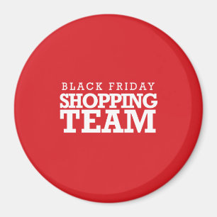 Aimant Black Friday Shopping Team