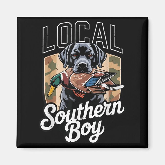 Aimant Black Lab Dog Local Southern Boy Camo Duck Hunting (Devant)