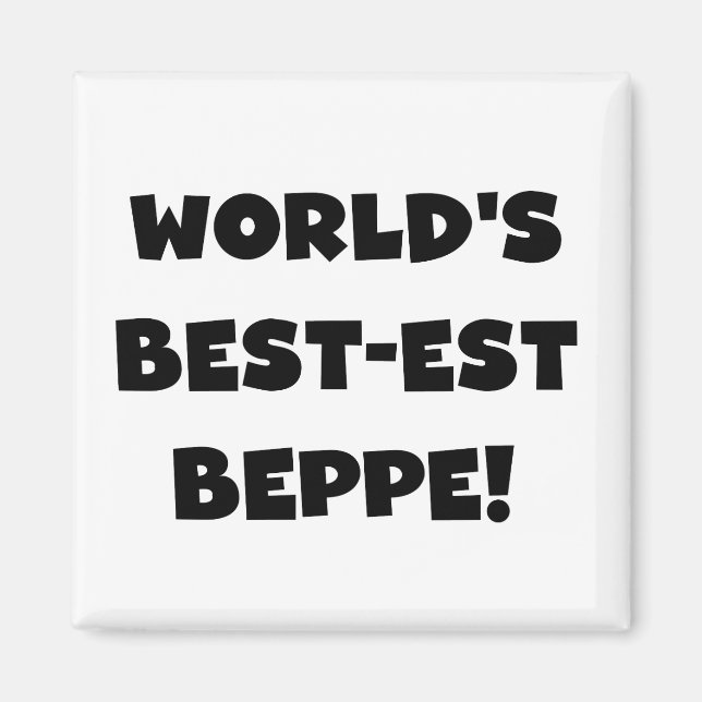 Aimant Black Text Meilleurs T-shirts et cadeaux de Beppe (Devant)