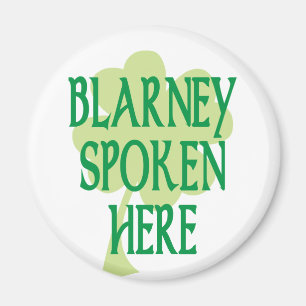 Aimant Blarney Parlé Ici