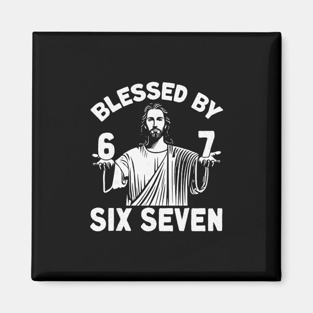 Aimant Blessé 6 Numéro 67 Six Sept Mème  (Devant)