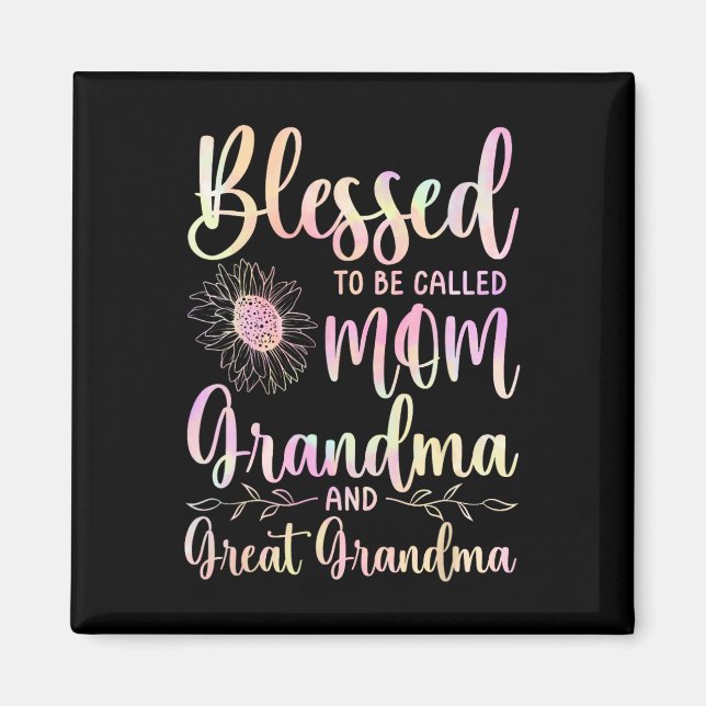 Aimant Blessed To Be Called Mama Grandma Et Great Grandma (Devant)