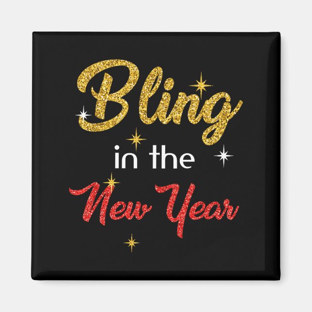 Aimant Bling In The New Year Shirt _ New Year's Eve Holid (Devant)