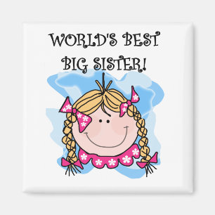 Aimant Blond World's Best Big Sister Tshirts and Gifts