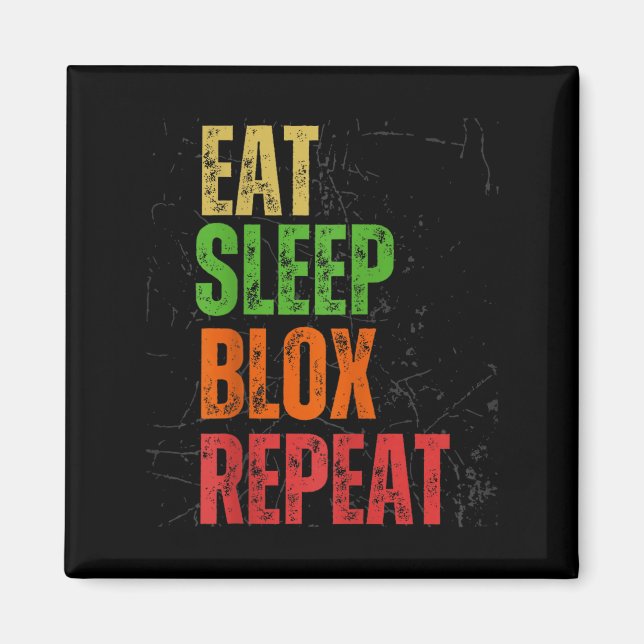 Aimant Blox Gaming Tee, Eat Sleep Blox Repeat, Kids Gamin (Devant)