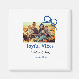 Aimant Blue bow joyful Vibes ajouter nom de famille photo