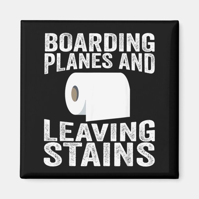 Aimant Boarding Planes And Leaving Stains (Devant)