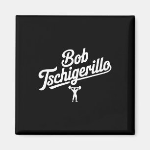 Aimant Bob Tschigerillo Funny Fitness Gym Bodybuilding Me