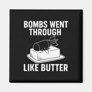 Aimant Bombs Like Butter – Citations politiques drôles Tr