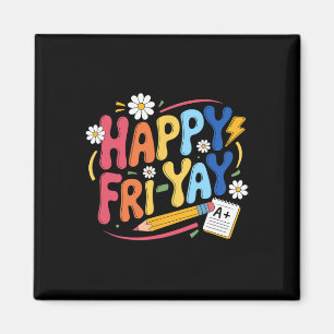 Aimant Bon Vendredi Yay Prof de Vie Drôle de Weekend de P