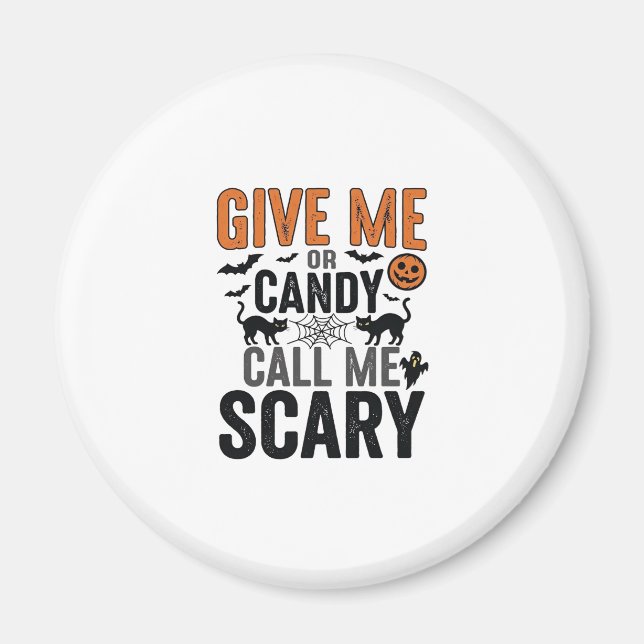 Aimant Bonbons d'Halloween ou Appelez-moi Épouvantable Gr (Devant)