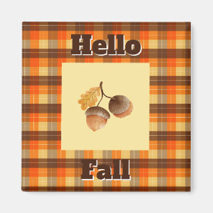 Aimant Bonjour Automne-Acorn Plaid Colorful Décor Automne
