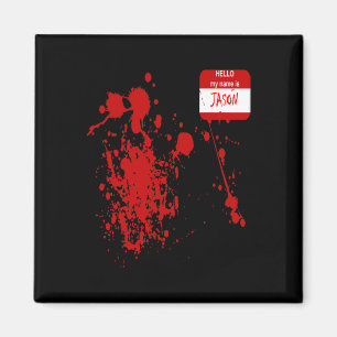 Aimant Bonjour Mon Nom Est Jason Funny Costume Halloween