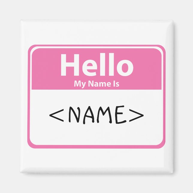 Aimant Bonjour Rose Mon Nom est, <NAME> (Devant)