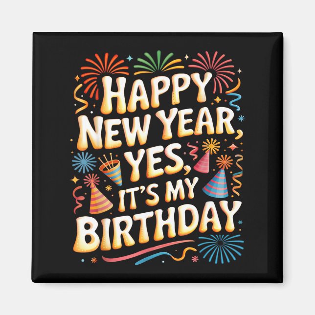 Aimant Bonne Année 2026 C'est la fête d'anniversaire que  (Devant)