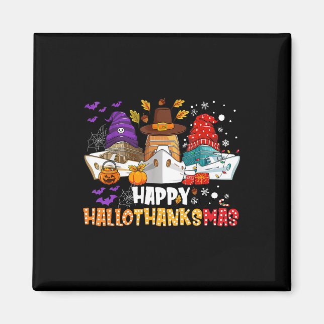 Aimant Bonne Croisière Hallothanksmas Halloween Noël Th (Devant)