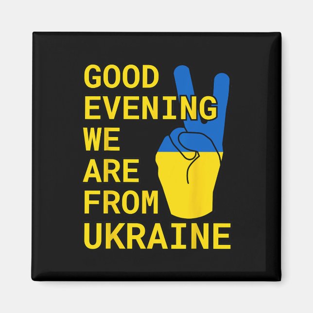 Aimant Bonsoir nous sommes d'Ukraine !  (Devant)