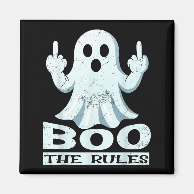 Aimant Boo les règles – fantôme rebelle halloween meme  (Devant)