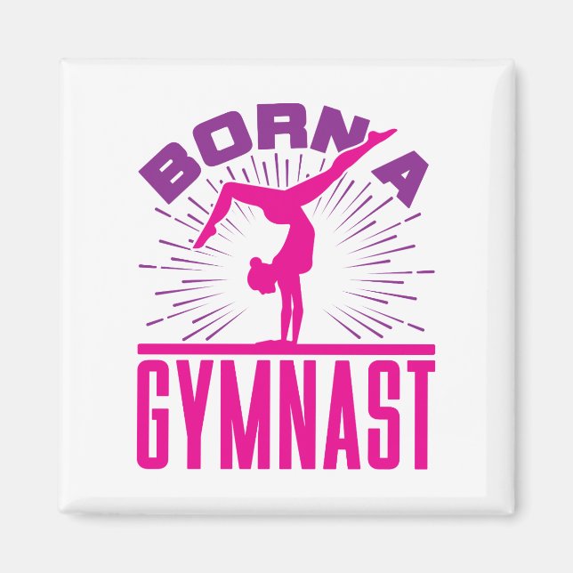 Aimant Born a Gymnast Gymnastics Lover (Devant)