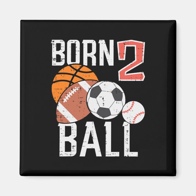 Aimant Born Basketball Football 2nd Birthday Toddler Boy  (Devant)