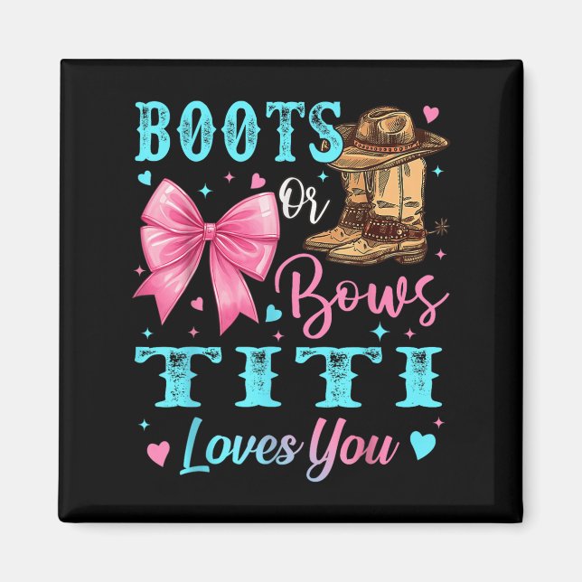 Aimant Bottes Ou Bows Titi Vous Aime Genre Révéler Famill (Devant)