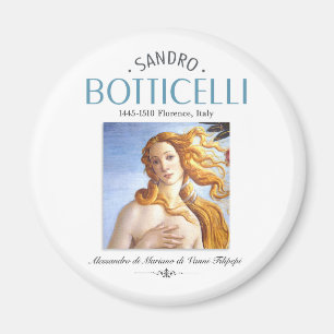 Aimant Botticelli Naissance de Vénus Peinture et Peintre 
